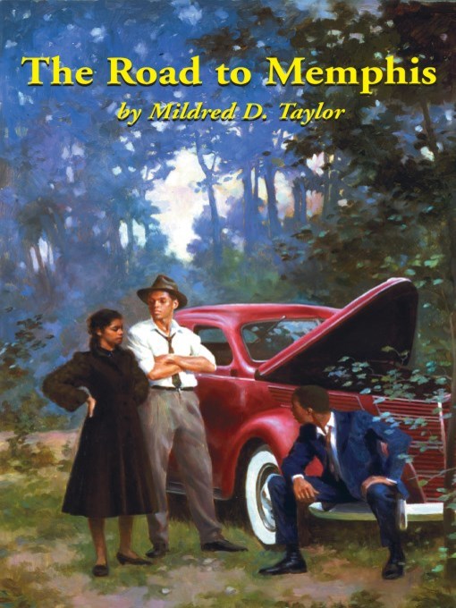 Title details for The Road to Memphis by Mildred Taylor - Wait list